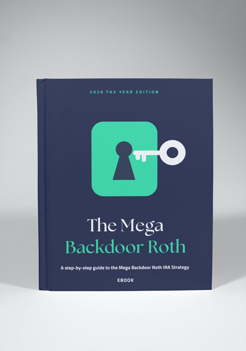 The Mega Backdoor Roth Blueprint